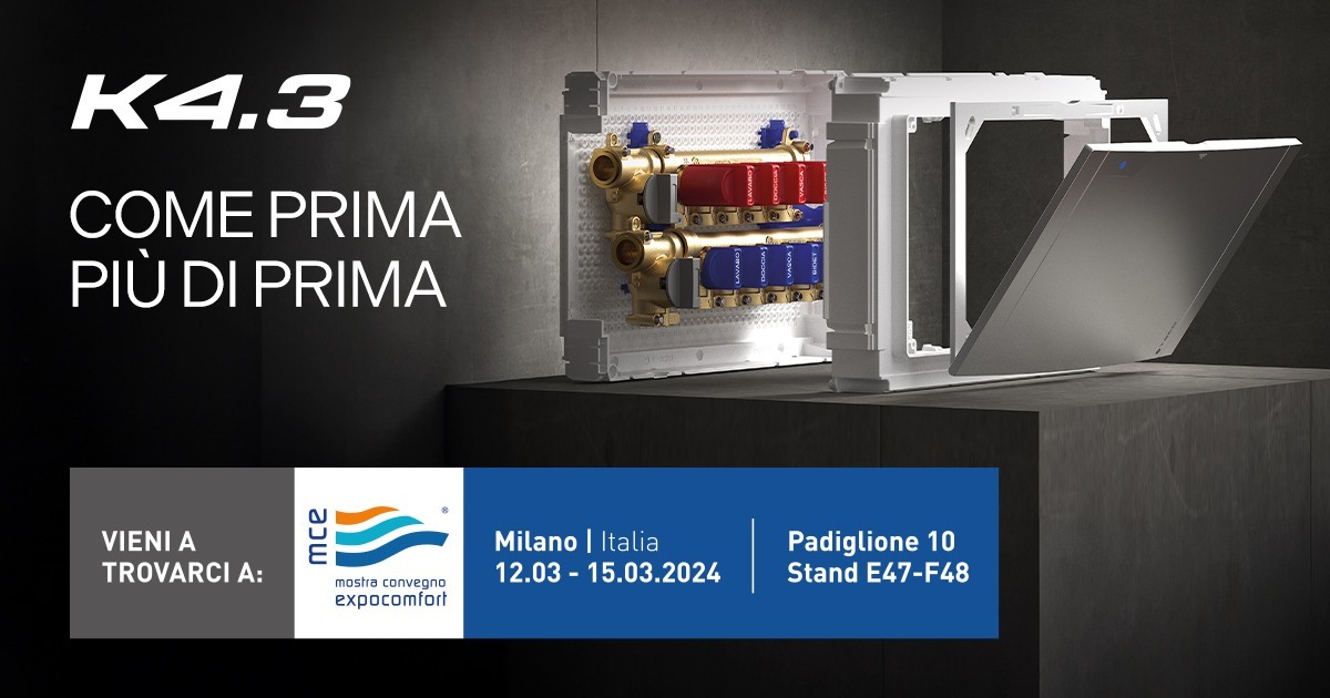 Ti aspettiamo alla fiera MCE a Milano con il nuovo collettore compatto K4.3